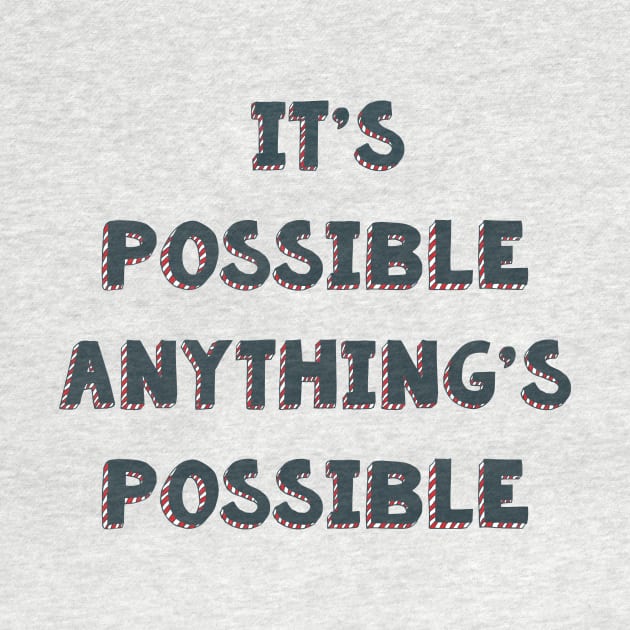 It’s possible anything’s possible Seussical the musical life quote by Shus-arts